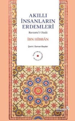 Akıllı İnsanların Erdemleri - 1
