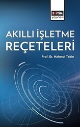 Akıllı İşletme Reçeteleri - Eğitim Yayınevi - Ders Kitapları