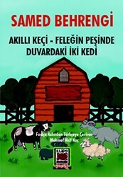 Akıllı Keçi – Feleğin Peşinde – Duvardaki İki Kedi - Elips Kitap