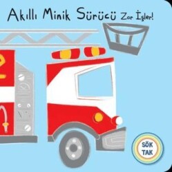 Akıllı Minik Sürücü Zor İşler! Sök Tak - Net Çocuk Yayınları