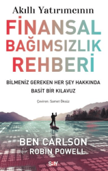 Akıllı Yatırımcının Finansal Bağımsızlık Rehberi - Say Yayınları