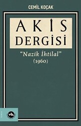 Akis Dergisi Nazik İhtilal 1960 3. Cilt - Vakıfbank Kültür Yayınları