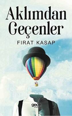 Aklımdan Geçenler - 1