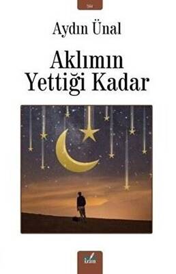 Aklımın Yettiği Kadar - 1