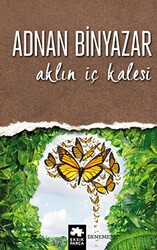 Aklın İç Kalesi - 1