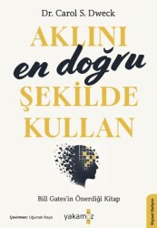 Aklını En Doğru Şekilde Kullan - Yakamoz Yayınevi