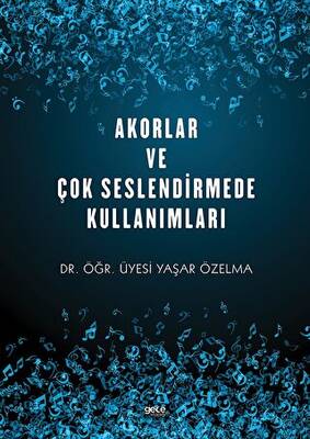 Akorlar ve Çok Seslendirmede Kullanımları - 1