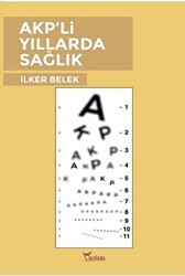 AKP`li Yıllarda Sağlık - 1