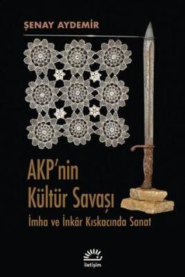 AKP`nin Kültür Savaşı - 1