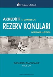 Akreditif ve Standby L-C Rezerv Konuları - Türkmen Kitabevi
