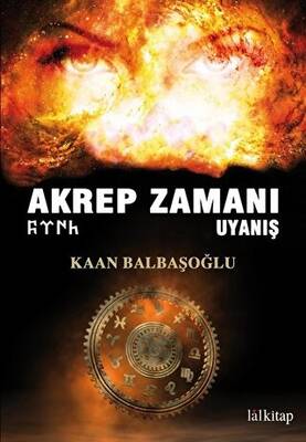 Akrep Zamanı Uyanış - 1