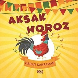 Aksak Horoz - 1