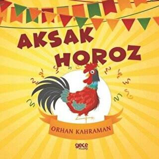 Aksak Horoz - 1