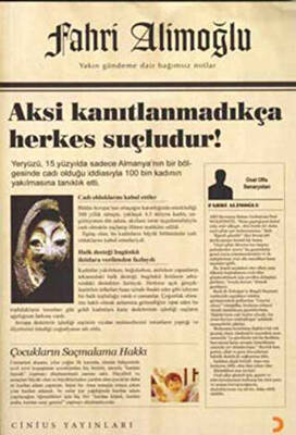 Aksi Kanıtlanmadıkça Herkes Suçludur! - 1