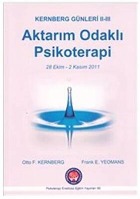 Aktarım Odaklı Psikoterapi - 1