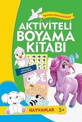 Aktiviteli Boyama Kitabı 5 Yaş - Hayvanlar Yeşil Kitap - Koloni Çocuk