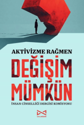 Aktivizme Rağmen Değişim Mümkün - Doludizgin