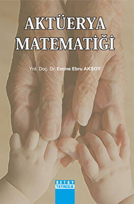 Aktüerya Matematiği - 1