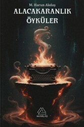 Alacakaranlık Öyküler - Mahlas Yayınları