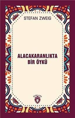 Alacakaranlıkta Bir Öykü - 1