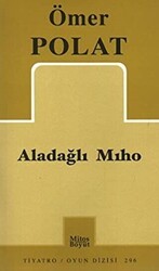 Aladağlı Mıho - Mitos Boyut Yayınları