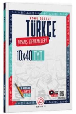 Alan Yayınları TYT Türkçe Konu Özetli 10 x 40 Branş Denemeleri - 1