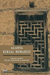 Alanya Kırsal Mimarisi - Gece Kitaplığı