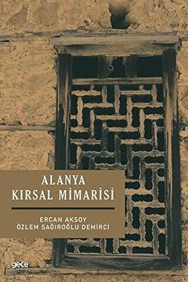 Alanya Kırsal Mimarisi - 1