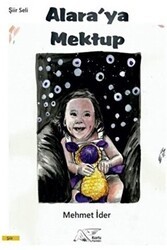 Alara`ya Mektup - Kuytu Yayınları