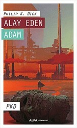 Alay Eden Adam - Alfa Yayınları