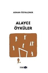 Alaycı Öyküler - 1