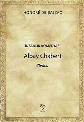 Albay Chabert - İnsanlık Komedyası - 1