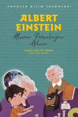 Albert Einstein - Popüler Bilim İnsanları - 1