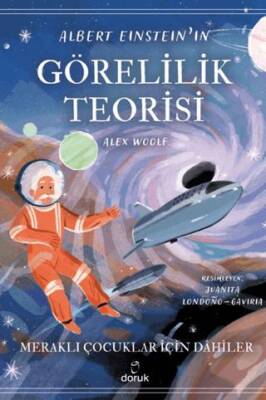 Albert Einstein`ın Görelilik Teorisi - 1
