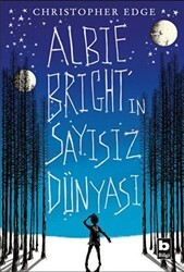 Albie Bright`in Sayısız Dünyası - Bilgi Yayınevi