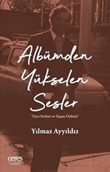 Albümden Yükselen Sesler - Ceres Yayınları