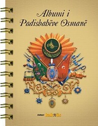 Albumi i Padishaheve OsmaneArnavutca - Kaknüs Yayınları