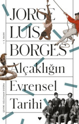 Alçaklığın Evrensel Tarihi - Can Yayınları