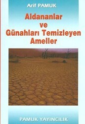 Aldananlar ve Günahları Temizleyen Ameller Tasavvuf-001 - Pamuk Yayıncılık
