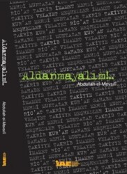Aldanmayalım - Ümmülkura