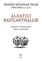 Aldatıcı Rastlantısallık - Varlık Yayınları