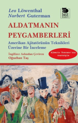 Aldatmanın Peygamberleri - 1