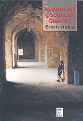 Aldırılan Çocuklar Örgütü - Telos Yayıncılık