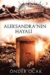 Aleksandra’nın Hayali - Cinius Yayınları