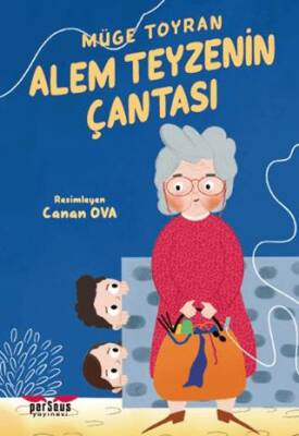 Alem Teyzenin Çantası - 1