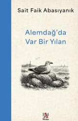Alemdağ’da Var Bir Yılan - Panama Yayıncılık