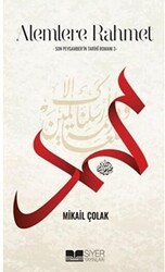 Alemlere Rahmet - Siyer Çocuk Yayınları