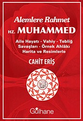Alemlere Rahmet Hz. Muhammed - Gülhane Yayınları