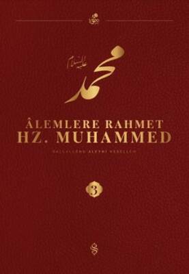 Alemlere Rahmet Hz. Muhammed S.A.V - 3 - 1