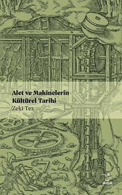 Alet ve Makinelerin Kültürel Tarihi - 1